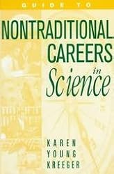 Guide to Nontraditional Careers in Science