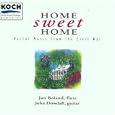 Home Sweet Home: Parlor Music from the Civil War