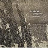 Revue DJ Krush  / Stepping Stones: The Self-Remixed Best