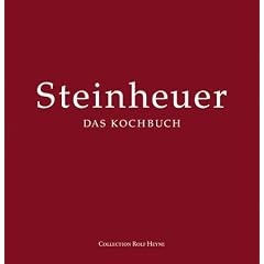 Steinheuer - Das Kochbuch