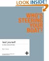 Lead Yourself: Be Who You are and What You Want to be