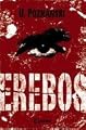 Erebos: Thriller