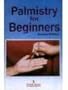 Palmistry for Beginners