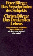 Produkt-Bild: Das Denken des Lebens. Das Verschwinden des Subjekts: Fragmente einer Geschichte der Subjektivit&auml;t (suhrkamp taschenbuch wissenschaft)