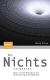 Das Nichts verstehen: Die Suche nach dem Vakuum und die Entwicklung der Quantenphysik