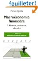 Macro�conomie financi�re : Tome 1, Finance, croissance et cycles