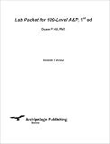 Lab Packet for 100-Level A&P, 1st ed, Semester 1 Version Lab Packet for 100-Level A&P, 1st ed, Semester 1 Version
