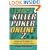 Killer Poker Online, Vol. 2: Advanced Strategies for Crushing the Internet Game