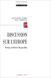 Discussion sur l\'Europe