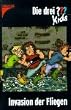 Die drei ??? Kids: Die drei Fragezeichen-Kids, Bd.3, Invasion der Fliegen