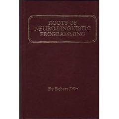 Roots of Neurolinguistic Programming