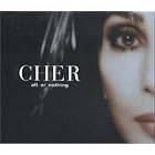 Click here to buy All or Nothing by  Cher .