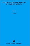 Glucosinolates in Rapeseeds: Analytical Aspects (World Crops: Production, Utilization and Description)