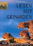 Leben mit Geparden