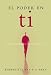 El Poder en Ti: The Power of You (Spanish Edition)