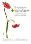 El Trastorno Bipolar / The Bipolar Disorder Survival Guide: Una Guia Practica para Familias y Pacientes / What You and Your Family Need to Know ... / Disclosure / Self-Help) (Spanish Edition)