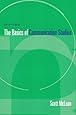Basics of Communication Studies (2nd Edition)