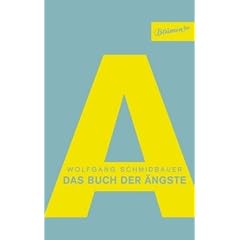 Das Buch der �ngste. Von A bis Z