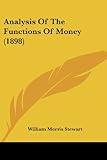 Analysis of the Functions of Money