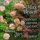 Bruch: Quintet; Septet; Octet by Dean Crandall, William Scribner, Lutz Rath, Paul Gallo, and Max Bruch