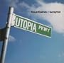 Utopia Parkway (+ Bonus Track)