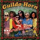 Revue Guildo Horn & die Orthopädischen Strümpfe  / Sternstunden der Zärtlichkeit