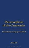 Metamorphosis of the cassowaries : Umeda society, language and ritual
