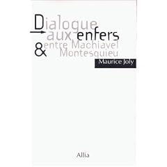 Dialogue aux enfers entre Machiavel et Montesquieu