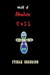 world of absolute evil