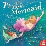 By Laura Garnham The Tiniest Mermaid [Paperback]