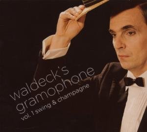 Waldeck'S Gramophone Vol.1 