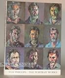 Tom Phillips : the portrait works