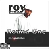 Round One: The Album an album by Roy Jones Jr