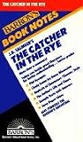 Catcher in the Rye (Barron's Book Notes)