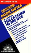 Catcher in the Rye (Barron's Book Notes)