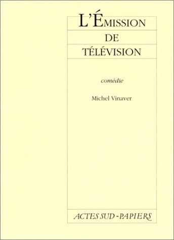 L'Emission de télévision : Comédie L'Emission de télévision : Comédie
