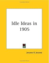 Idle Ideas in 1905