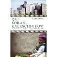 Qat Koran Kalaschnikow by Gudrun Orth