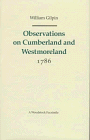 Observations on Cumberland and Westmoreland (Revolution & Romanticism)