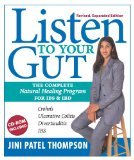 Listen to Your Gut: Natural Healing and Dealing with Inflammatory Bowel Disease and Irritable Bowel Syndrome