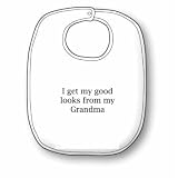 Good Looks From Grandma Infants Bib