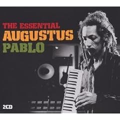 Essential Augustus Pablo by  Augustus Pablo 