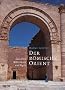Der r�mische Orient: Zwischen Mittelmeer und Tigris