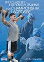 John Danowski: Speed, Agility & Strength Training for Championship Lacrosse (DVD)