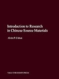 Introduction to Research in Chinese Source Materials (Far Eastern Publications Series)
