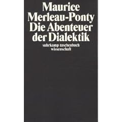 Die Abenteuer der Dialektik.