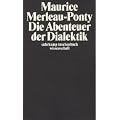 Die Abenteuer der Dialektik.