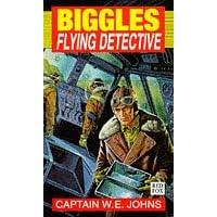 Biggles: Flying Detective (Red Fox older fiction)