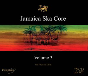 CD-Charts  Search : Jamaica Ska Core Vol.3