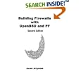 Building Firewalls with OpenBSD and PF, 2nd Edition by Jacek Artymiak
